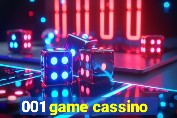 001 game cassino